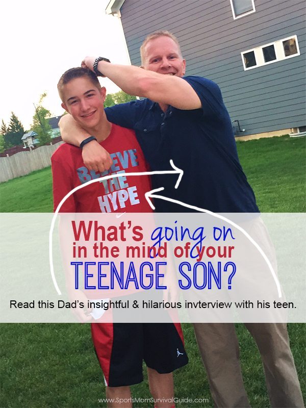 Want to know what is going on in the mind of your teenage son's mind? Check out this Dad's insightful & hilarious interview with his teenage son! Want to know what is going on in the mind of your teenage son's mind? Check out this Dad's insightful & hilarious interview with his teenage son!