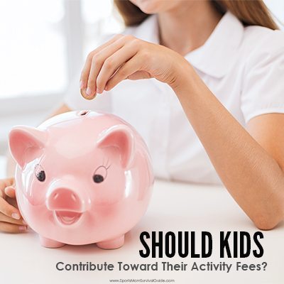 Do you write check after check to pay for your kids activities? Find out why your kids help contribute toward their activity fees.