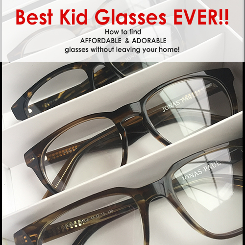 We found affordable & adorable glasses for kids! You can shop for them without even leaving your home.