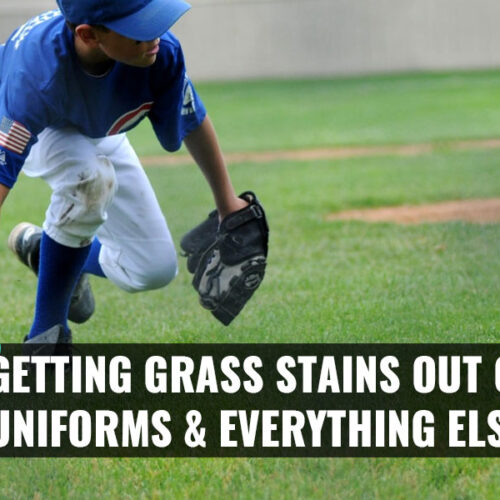 Guide to Getting Grass Stains Out of Clothes, Uniforms, & Shoes